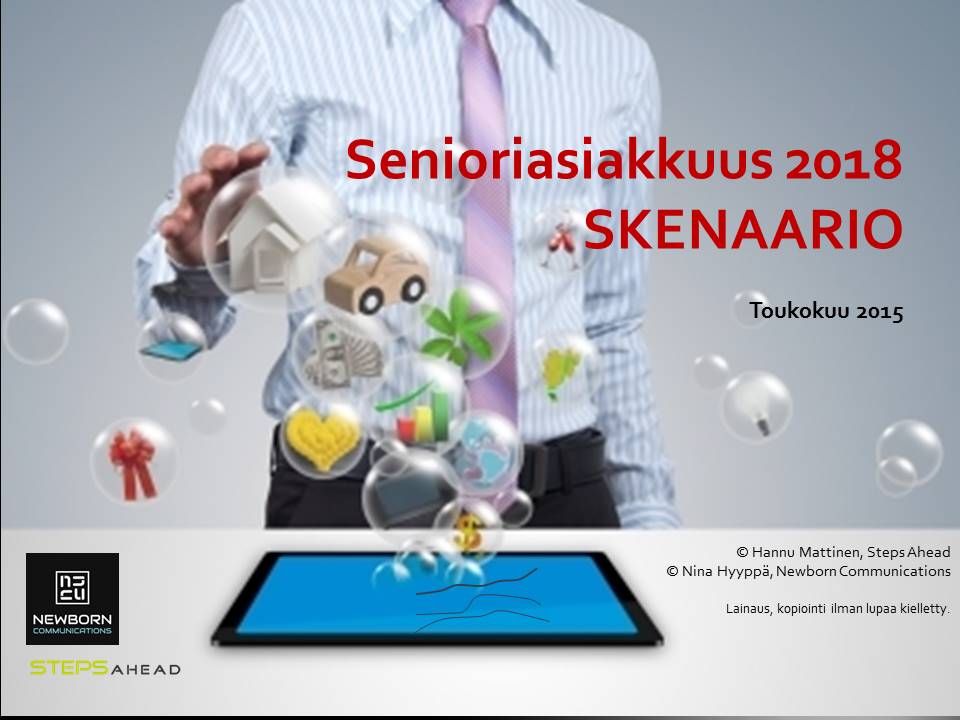Senioriasiakkuudet 2018 skenaario-etusivu 270515